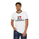 I Love Being Delusional Shirt