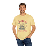 Spilling the Tea T-shirt, Fun Gift for Tea Lovers