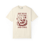 Just Read and Chill T-Shirt