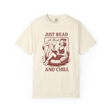 Just Read and Chill T-Shirt
