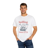 Spilling the Tea T-shirt, Fun Gift for Tea Lovers