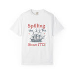 Spilling the Tea T-shirt, Fun Gift for Tea Lovers