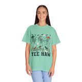 Comfort Colors Yeehaw T-shirt