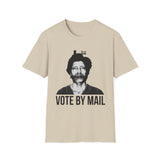 Unisex T-Shirt Vote By Mail Ted Kaczynski Funny Meme Tshirt