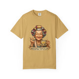 Respectfully Sassy T-Shirt: Funny Gift
