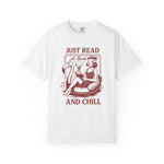 Just Read and Chill T-Shirt