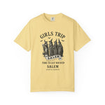 Wicked Girls Trip T-Shirt | Salem Vacation Tee