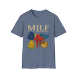 MILF Funny Fish T-Shirt - Man I Love Fish Tee