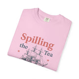 Spilling the Tea T-shirt, Fun Gift for Tea Lovers