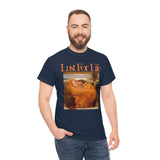 Lust for life T-shirt